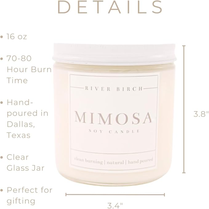 River Birch Candles Mimosa Scented Candle | Premium, All-Natural, Non-Toxic, Soy Candles | 16oz 90 Hr Burn Time | Cozy Relaxing Gifts for Home