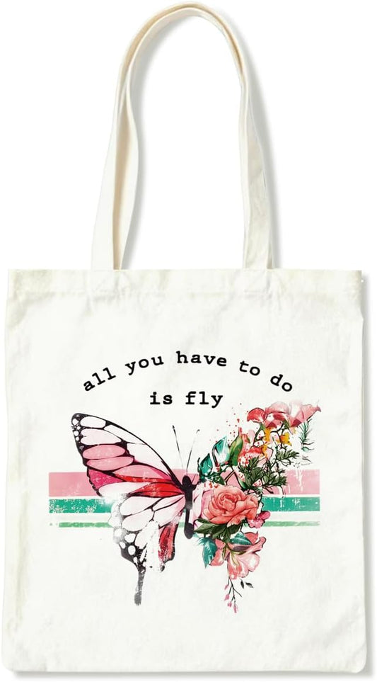Inspirational Canvas Tote Bag, All You Have To Do Is Fly Shoulder Tote Bags, Inspirational Canvas Totes to Work Traveling, Christmas Gifts for Friends and Family, Holiday Gift Bags for Wrap Storage