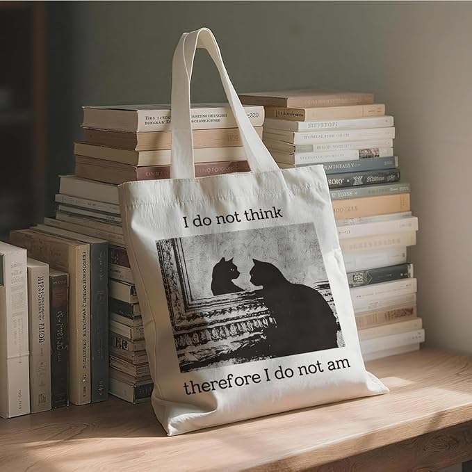Funny Cat Canvas Tote Bag, I Do Not Think Therefore I Do Not am Reusable Shoulder Bags, Christmas Gifts to Sister and Friends, Casual Canvas Totes for Work Traveling