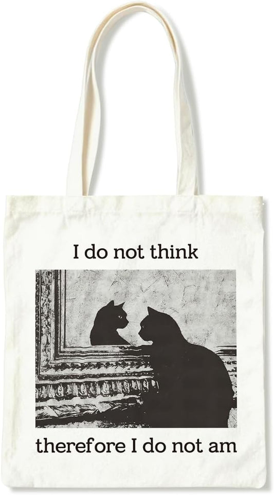 Funny Cat Canvas Tote Bag, I Do Not Think Therefore I Do Not am Reusable Shoulder Bags, Christmas Gifts to Sister and Friends, Casual Canvas Totes for Work Traveling