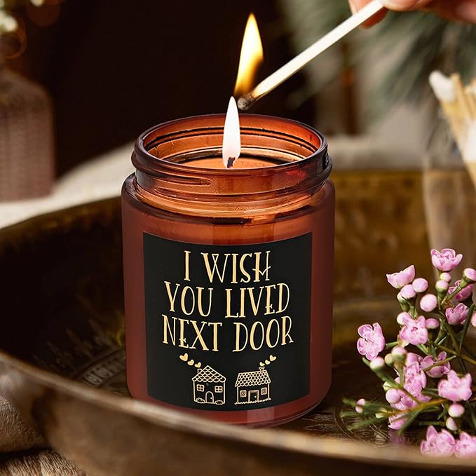 Birthday Gifts for Women Men - I Wish You Lived Next Door Candle for Her - Friendship, Housewarming Gift -Gifts for Best Friend, Girlfriend, Sister, Mom - Relaxing Natural Soy Candle for Home