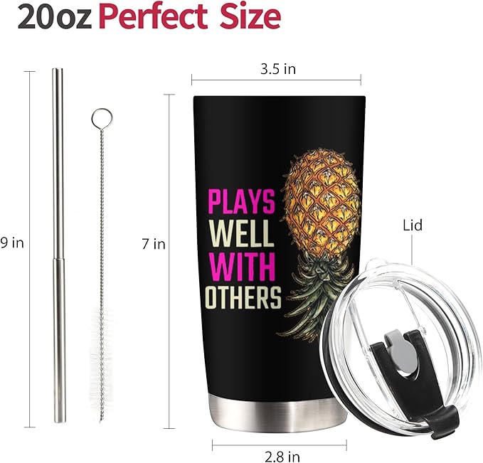 Pineapple Tumbler Plays Well with Others Tumbler Cup 20 OZ Tumbler Cup with Straw and Lid Cups Swingers Pineapple Travel Mug Gifts for Women